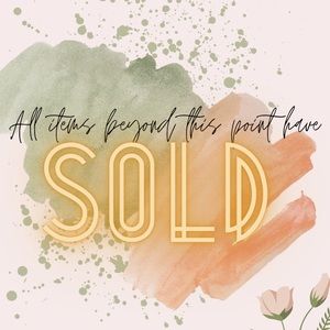 All items beyond this point have sold.